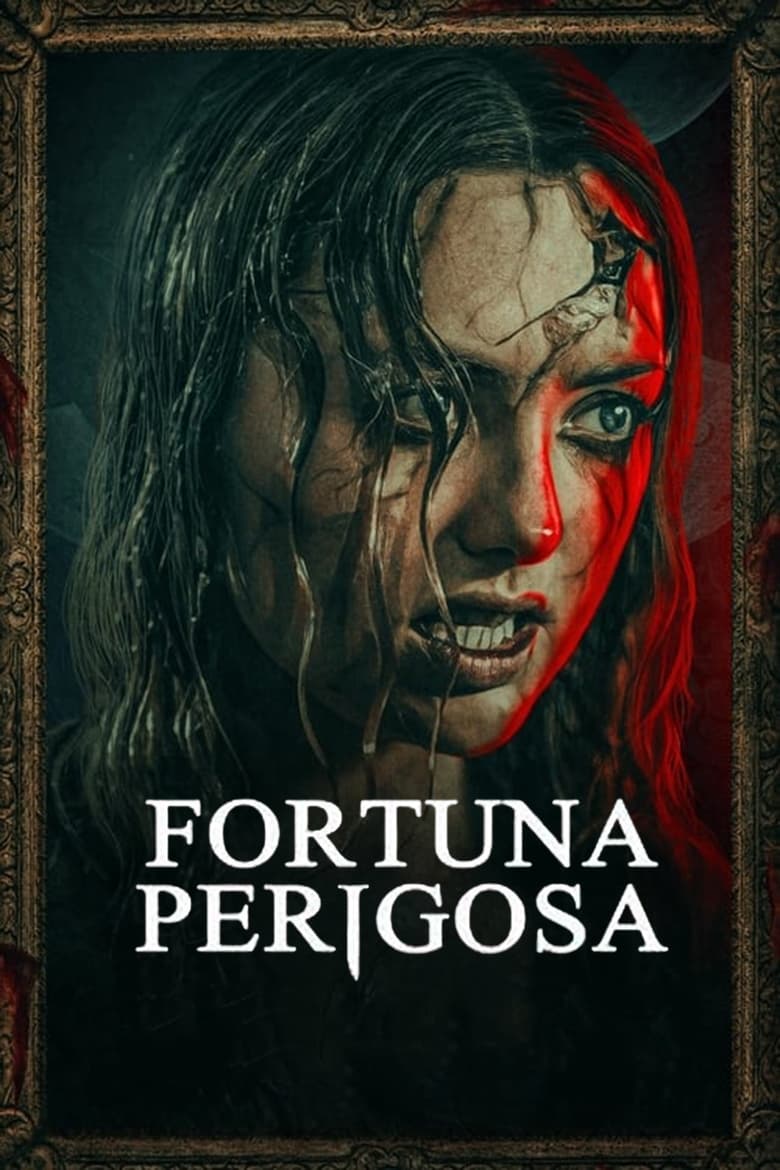 Fortuna Perigosa