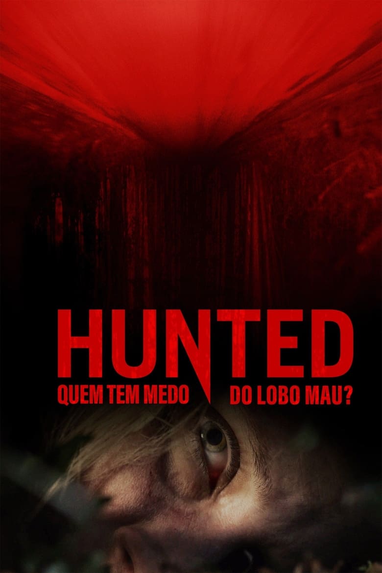 Hunted – Quem Tem Medo do Lobo Mau?