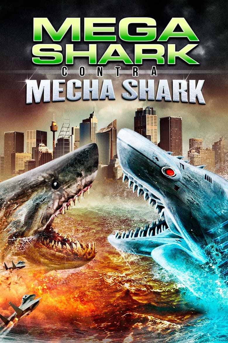 Mega Shark Contra Mecha Shark