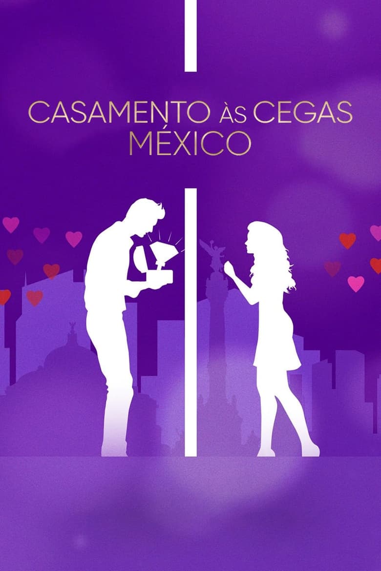 Casamento às Cegas: México