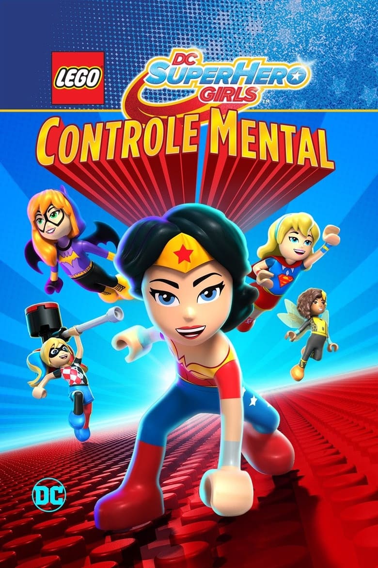 Lego DC Super Hero Girls: Controle Mental