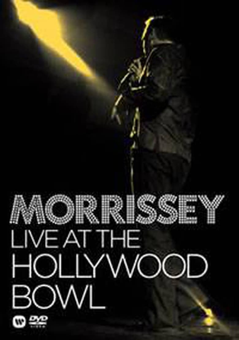 Morrissey – Live at the Hollywood Bowl