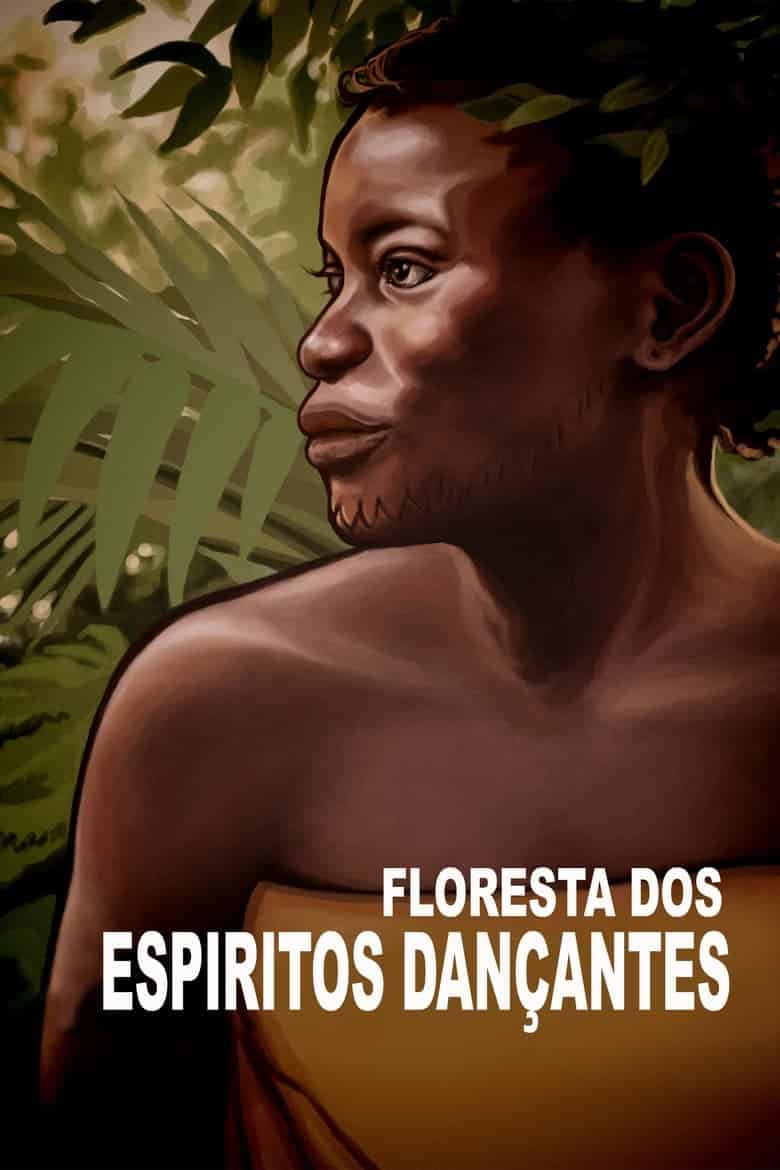 Floresta dos Espíritos Dançantes